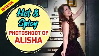 EXCLUSIVE: Hot and Spicy photoshoot of Alisha Panwar