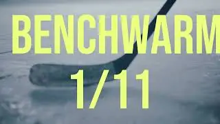 Benchwarmers Hockey Jan 11th, 2025
