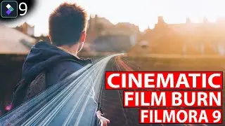 FILMORA 9 | HOW TO | FILM BURN CINEMATIC LIGHT LEAK EFFECT & TRANSITION | FREE SFX TUTORIAL [HINDI]