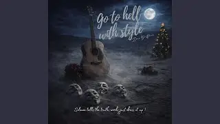 Go to hell with style