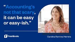 Carolina Switched to FreshBooks For Accounting Basics | FreshBooks Accounting