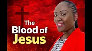 Power in the Blood of Jesus | The Finished Work of the Cross /Hebrews 9