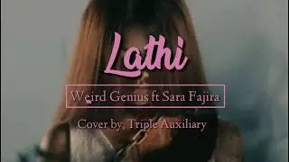 Lathi (Weird Genius ft Sara Fajira) Full lyrics and terjemahan