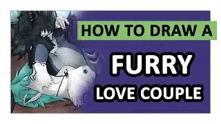 Furry Tutorial - Furry Love Couple