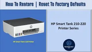 Принтеры серии HP Smart Tank 210-220: как восстановить заводские настройки | Сброс к заводским па...