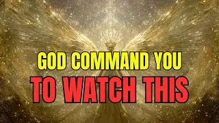 Chosen Ones, God Wants You To See This Now — Divine Message Inside!