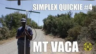 SIMPLEX QUICKIE  2 meter fm from Mt VACA 146.520