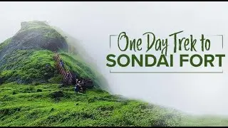 Easy Trek Near Mumbai | Sondai Fort Trek | Sondai Fort Trek Monsoon  | Sondai Fort Trek Karjat