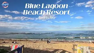 Blue Lagoon Beach Resort  Part1