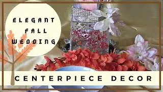 Elegant Fall Wedding Decor |Dollar Tree DIY Decor