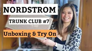 NORDSTROM TRUNK CLUB #7 Unboxing & Try On