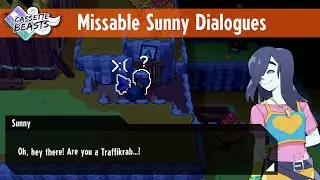 Missable Sunny Dialogues (v1.8.0) | Cassette Beasts Sunshine Update