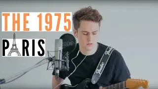 The 1975 - Paris - Cover