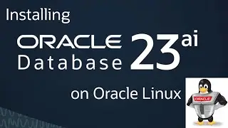 Beginner's Guide - Installing 23ai on Oracle Linux 9