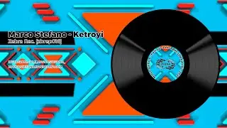 Marco Stefano - Ketroyi &bull; Zebra Rec. [ZBREP016] &bull; 2021