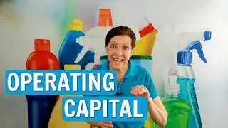 3 Top Operating Capital Secrets for House Cleaners