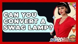 Can You Convert A Swag Lamp? - I'm a 60s Baby
