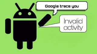 How Google track you | how google check admob invalid activity | hide from google | Google trace you