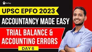 UPSC EPFO Accountancy Preparation | Accounting Study Material | EPFO Syllabus, Course & Free Classes