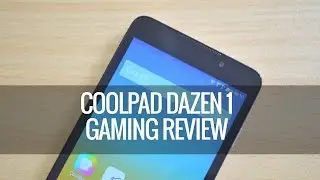 Coolpad Dazen 1 Gaming Review | Techniqued