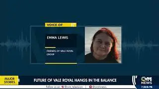 The Future of Vale Royal Hangs in the Balance | @cvmtvnews 
