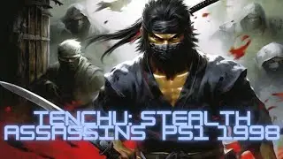 Intro/Abertura: Tenchu: Stealth Assassins PS1 1998 Acquire  #ps1 #nostalgia #opening #sony #acquire