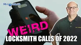 Weird Locksmith Calls of 2022 | Mr. Locksmith&trade;