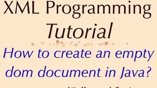 How to create an empty dom document in Java?
