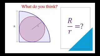 Inscribed Circle in a Quarter Circle | Relation Between R & r + Shaded Area Ratio
