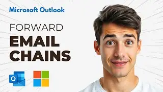 How to forward entire conversation (email chains) in Outlook (Easiest Way) (2026 Guide)