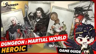 Guide - Dungeon Martial World Chronicles: HEROIC | Sword Of Justice #SOJGlobalRelease #SOJ
