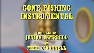 Gone Fishing Instrumental - MusicOfSodor