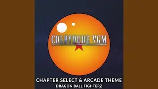 Chapter Select & Arcade Theme (From 