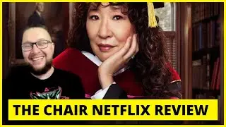 The Chair Netflix Original Series Review