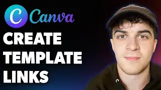 How to Create Canva Template Links (Full 2025 Guide)