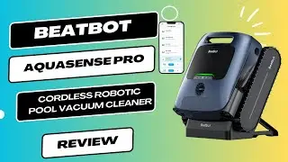 Beatbot AquaSense Pro Cordless Robotic Pool Vacuum Cleaner Review | Effortless Pool Maintenance