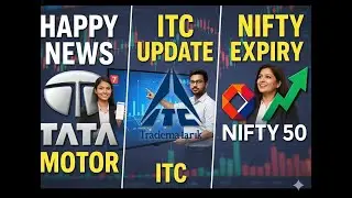 Nifty Expiry || TATA - JLR NEWS || ITC stock update