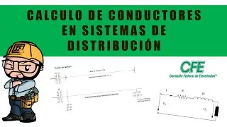 CÁLCULO DE CONDUCTORES EN SISTEMAS DE DISTRIBUCIÓN