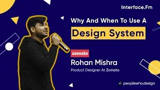Why and when to use a design system | Interface fm | Design Podcast | Episode: 03 | Part 1