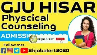 Gju physical counseling 2021-22 || GJUS&T Hisar PG Admission 2021 l Full Details By SKJOBALERT