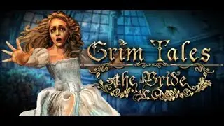 Grim Tales The Bride Collector's Edition 2025  FULL GAME AND BONUS