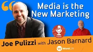 Kalicube Tuesdays with Joe Pulizzi and Jason Barnard: Media is the New Marketing