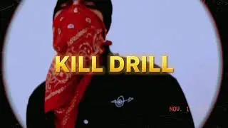 || KILL DRILL || RAIYCHU || prod.vvk