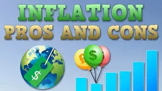 Inflation: Pros and Cons
