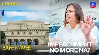 Llamas' fearless forecast: SC won't reverse its impeachment ruling (Full Episode) | Safe House