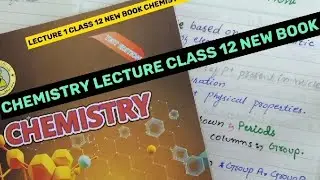 chemistry lecture 1 12 class new edition chemistry book/ representative element