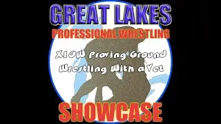 GLPWS (Episode 48) - Crist & Acumen vs. Gowen & Everett
