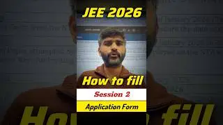 How to fill JEE Mains form 2026 session 2 NTA Update✅|JEE Main Session 2 Registration 2026 #jee2026