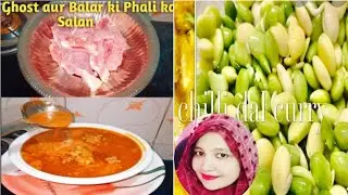 #GhostaurBallarSalan                                              Ghost aur Ballar ki phali ka Salan
