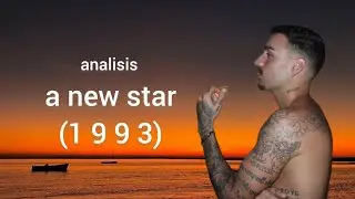 ANALISIS MUSICAL | A NEW STAR (1993)